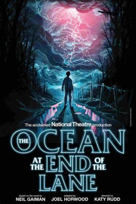  The Ocean at the End of the Lane: Eine fantastische Reise durch die Abgründe der Kindheit